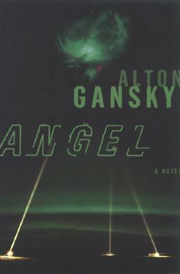 Angel by Alton L. Gansky