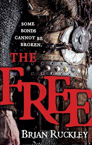 The Free by Brian Ruckley