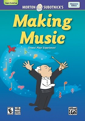 Creating Music: Making Music, CD-ROM by Morton Subotnick