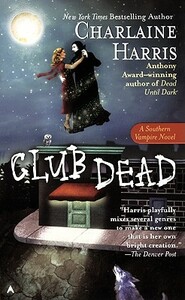 Club Dead by Charlaine Harris