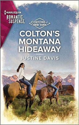 Colton's Montana Hideaway by Justine Davis