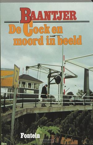 De Cock en moord in beeld by A.C. Baantjer