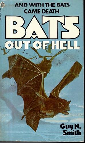 Bats Out Of Hell by Guy N. Smith