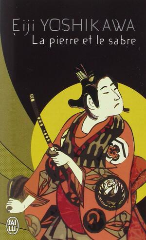 Yoshikawa Musashi : Coffret en 2 tomes : La pierre et le sabre ; La parfaite lumière by Eiji Yoshikawa