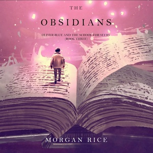 The Obsidians by Morgan Rice