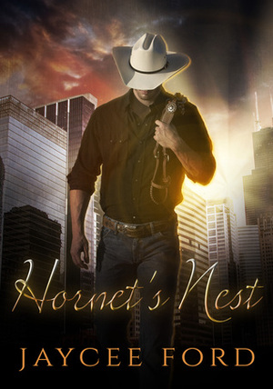 Hornet's Nest by Jaycee Ford