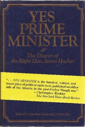 The Complete Yes Minister by Jonathan Lynn