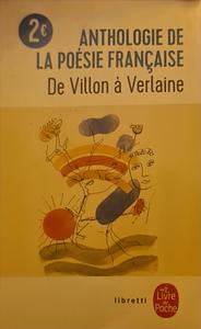 Anthologie de la poésie française de Villon à Verlaine by Annie Collognat-Barès