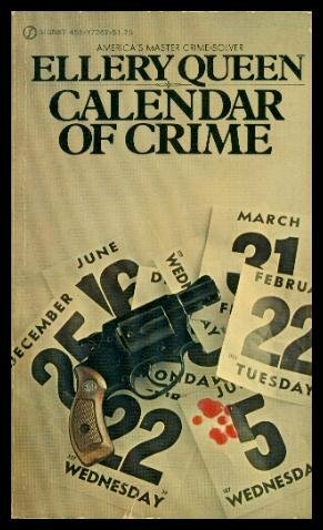Calendar of Crime by Unknown, Ellery Queen