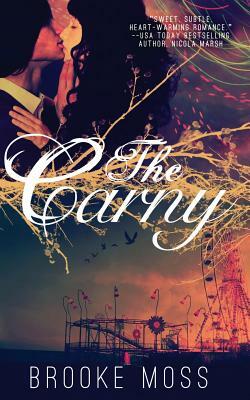 The Carny by Brooke Moss