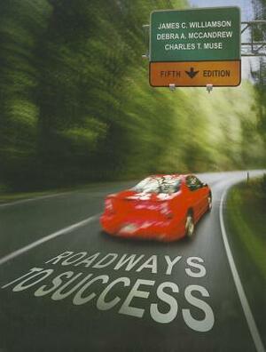 Williamson: Roadways to Success_5 by Debra McCandrew, James Williamson, Charles Muse