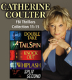 The FBI Thrillers Collection: Books 11-15 by Catherine Coulter