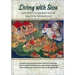 Living with Siva  by Satguru Sivaya Subramuniyaswami