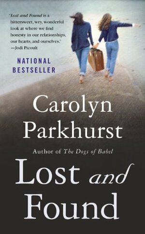 Lost and Found by Carolyn Parkhurst