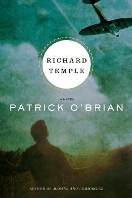 Richard Temple by Patrick O'Brian