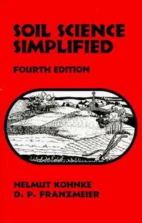 Soil Science Simplified by Helmut Kohnke, Donald P. Franzmeier