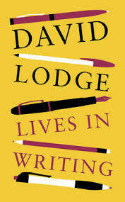 Lives in Writing by David Lodge
