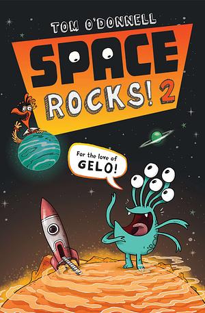 For the Love of Gelo! by Tom O'Donnell