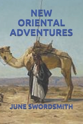 New Oriental Adventures by June Swordsmith
