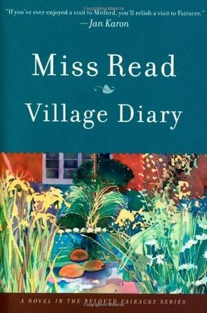 Village Diary by Miss Read