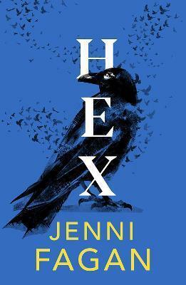 Hex by Jenni Fagan