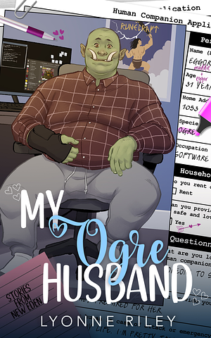 My Ogre Husband by Lyonne Riley