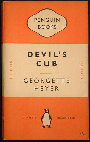 Devil's Cub by Georgette Heyer