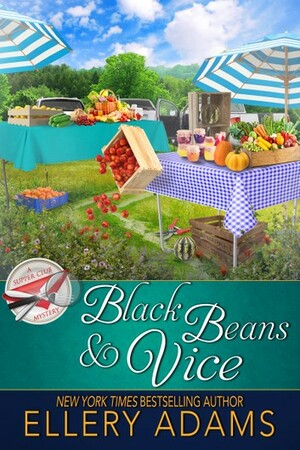 Black Beans & Vice by Ellery Adams