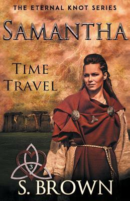 Samantha: Time Travel by S. Brown