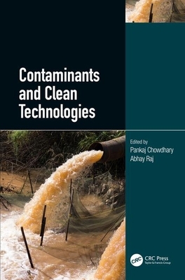 Contaminants and Clean Technologies by 