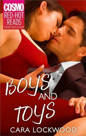 Boys and Toys by Cara Lockwood