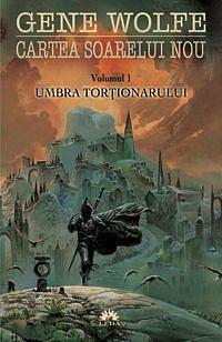 Umbra torționarului by Gene Wolfe