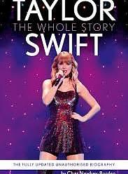 Taylor Swift The Whole Story  by Chas Newkey-Burden