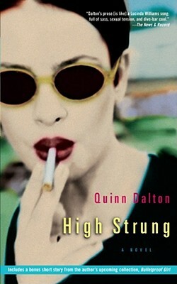 High Strung by Quinn Dalton