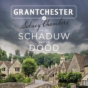 Sidney Chambers en de schaduw van de dood by James Runcie