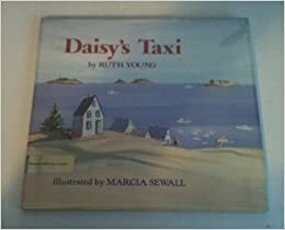 Daisy's Taxi by Ruth M. Young
