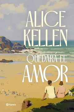 Quedará el amor by Alice Kellen