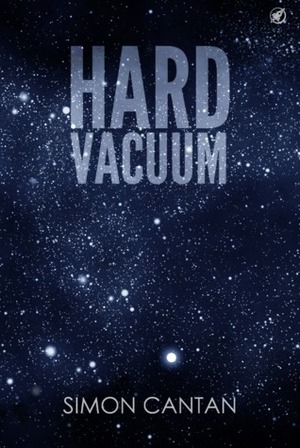 Hard Vacuum by Simon Cantan