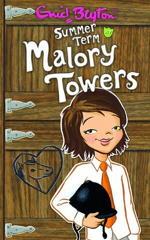 Summer Term At Malory Towers by Enid Blyton, Pamela Cox