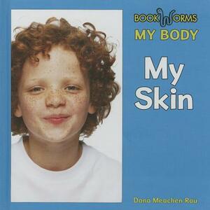 My Skin by Dana Meachen Rau, Apple Jordan