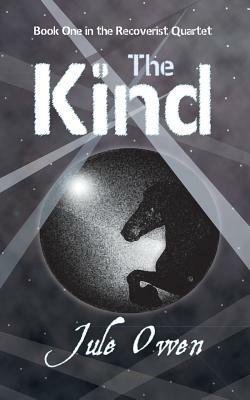 The Kind by Jule Owen