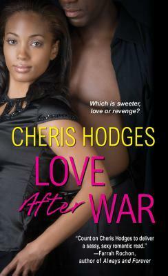 Love After War by Cheris Hodges