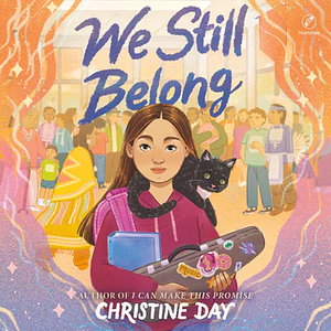 We Still Belong by Christine Day