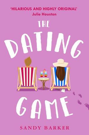 The Dating Game by Sandy Barker