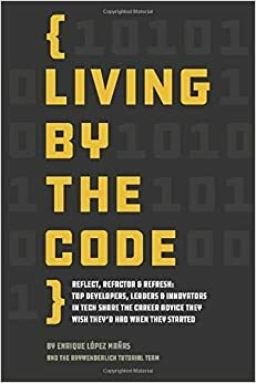Living by the Code by Enrique López Mañas, Ray Wenderlich