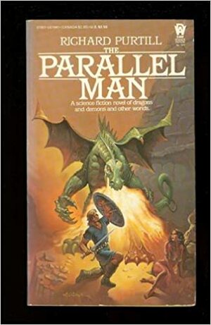 The Parallel Man by Richard L. Purtill