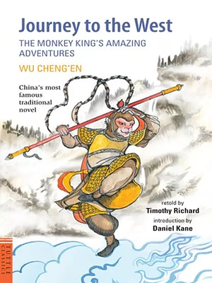 The Monkey King's Amazing Adventure: A Journey to the West in Search of Enlightenment by Wu Ch'eng-En