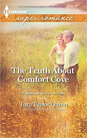 The Truth About Comfort Cove by Tara Taylor Quinn