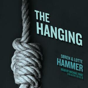 The Hanging by Søren Hammer, Lotte Hammer