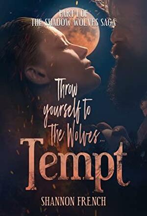 Tempt by Shannon French